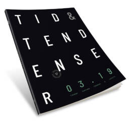 TID & tendenser